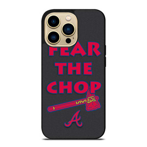 ATLANTA BRAVES FEAR THE CHOP SLOGAN iPhone 14 Pro Max Case Cover ATLANTA BRAVES FEAR THE CHOP SLOGAN iPhone 14 Pro Max Case Cover