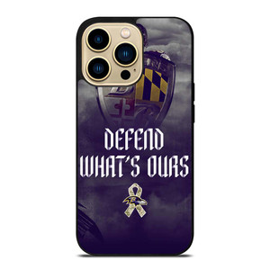 BALTIMORE RAVENS DEFEND WHATS OURS iPhone 14 Pro Max Case Cover BALTIMORE RAVENS DEFEND WHATS OURS iPhone 14 Pro Max Case Cover