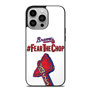 ATLANTA BRAVES FEAR CHOP SLOGAN iPhone 14 Pro Case Cover ATLANTA BRAVES FEAR CHOP SLOGAN iPhone 14 Pro Case Cover