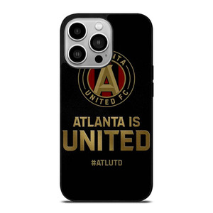 ATLANTA UNITED FC SLOGAN iPhone 14 Pro Case Cover