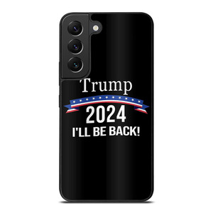 DONALD TRUMP MAKE AMERICA GREAT AGAIN 2024 Samsung Galaxy S22 Plus Case Cover