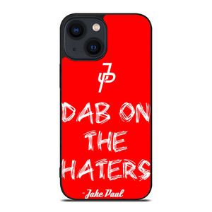 JAKE PAUL DAB ON THE HATERS JP iPhone 14 Plus Case Cover