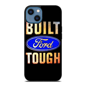 BUILT FORD TOUGH SYMBOL iPhone 14 Case Cover