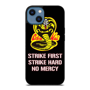 COBRA KAI KARATE QUOTE iPhone 14 Case Cover COBRA KAI KARATE QUOTE iPhone 14 Case Cover