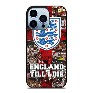 ENGLAND TILL I DIED THREE LIONS iPhone 13 Pro Max Case Cover