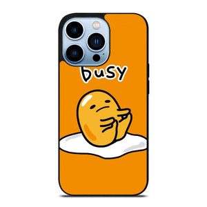 GUDETAMA LAZY EGG BUSY iPhone 13 Pro Max Case Cover