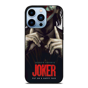 JOKER JOAQUIN PHOENIX PUT ON A HAPPY FACE iPhone 13 Pro Max Case Cover
