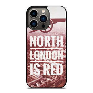 ARSENAL NORTH LONDON IS RED iPhone 13 Pro Case Cover