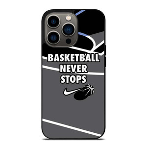 BASKETBALL NEVER STOPS NIKE LOGO iPhone 13 Pro Case Cover BASKETBALL NEVER STOPS NIKE LOGO iPhone 13 Pro Case Cover