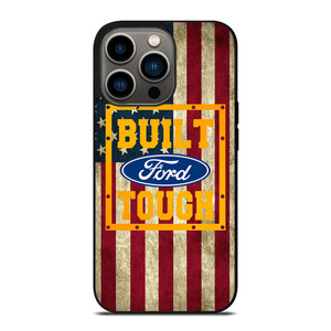 BUILT FORD TOUGH USA FLAG iPhone 13 Pro Case Cover