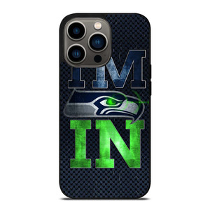 I'M IN SEATTLE SEAHAWKS iPhone 13 Pro Case Cover