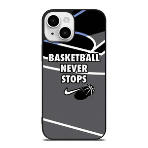 BASKETBALL NEVER STOPS NIKE LOGO iPhone 13 Mini Case Cover BASKETBALL NEVER STOPS NIKE LOGO iPhone 13 Mini Case Cover