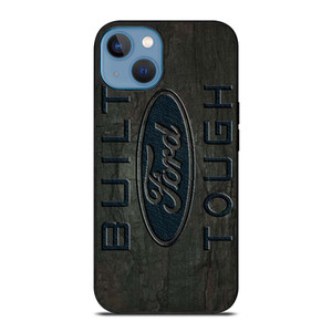 BUILT FORD TOUGH EMBLEM iPhone 13 Case Cover