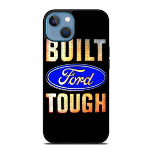 BUILT FORD TOUGH SYMBOL iPhone 13 Case Cover