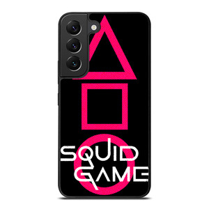 SQUID GAME LOGO NETFLIX Samsung Galaxy S22 Plus Case Cover
