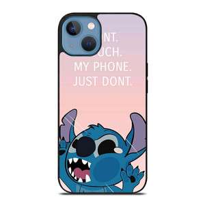 DISNEY STITCH DONT TOUCH MY PHONE  iPhone 13 Case Cover