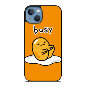 GUDETAMA LAZY EGG BUSY iPhone 13 Case Cover