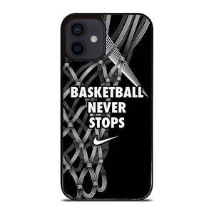 BASKETBALL NEVER STOPS LOGO iPhone 12 Mini Case Cover
