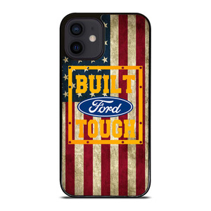 BUILT FORD TOUGH USA FLAG iPhone 12 Mini Case Cover