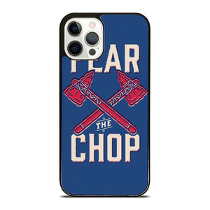 ATLANTA BRAVES FEAR THE CHOP iPhone 12 Pro Case Cover