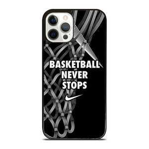 BASKETBALL NEVER STOPS LOGO iPhone 12 Pro Case Cover
