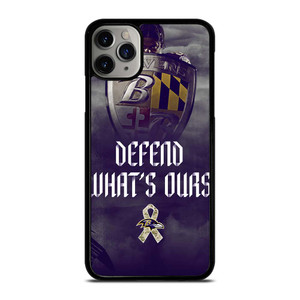 BALTIMORE RAVENS DEFEND WHATS OURS iPhone 11 Pro Max Case Cover