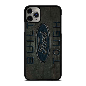 BUILT FORD TOUGH EMBLEM iPhone 11 Pro Max Case Cover