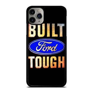 BUILT FORD TOUGH SYMBOL iPhone 11 Pro Max Case Cover