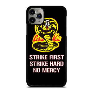 COBRA KAI KARATE QUOTE iPhone 11 Pro Max Case Cover