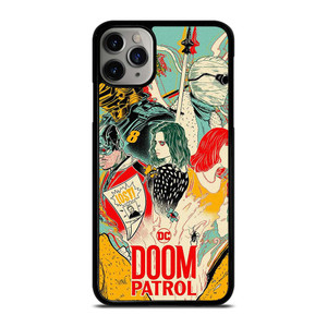 DOOM PATROL DC UNIVERSE iPhone 11 Pro Max Case Cover DOOM PATROL DC UNIVERSE iPhone 11 Pro Max Case Cover
