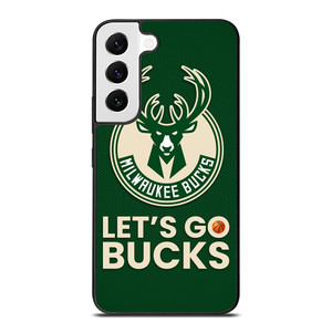 LETS GO MILWAUKEE BUCKS NBA BASKETBALL Samsung Galaxy S22 Case Cover