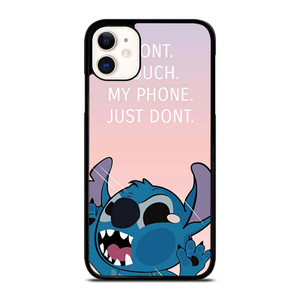 DISNEY STITCH DONT TOUCH MY PHONE iPhone 11 Case Cover DISNEY STITCH DONT TOUCH MY PHONE iPhone 11 Case Cover