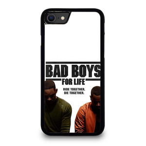 BAD BOYS FOR LIFE DIE TOGETHER iPhone SE 2020 Case Cover