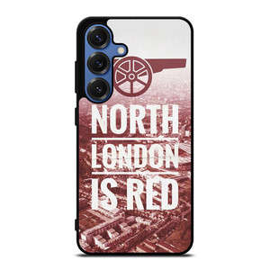 ARSENAL NORTH LONDON IS RED Samsung Galaxy S25 Case Cover ARSENAL NORTH LONDON IS RED Samsung Galaxy S25 Case Cover