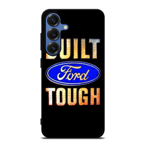BUILT FORD TOUGH SYMBOL Samsung Galaxy S25 Case Cover