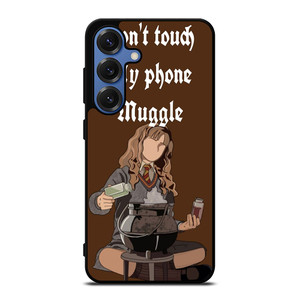 HERMIONE HARRY POTTER DONT TOUCH MY PHONE Samsung Galaxy S25 Case Cover