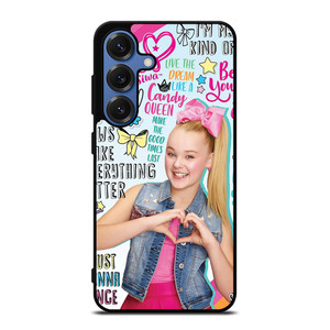JOJO SIWA QUOTE  Samsung Galaxy S25 Case Cover