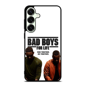 BAD BOYS FOR LIFE DIE TOGETHER Samsung Galaxy S25 Plus Case Cover BAD BOYS FOR LIFE DIE TOGETHER Samsung Galaxy S25 Plus Case Cover