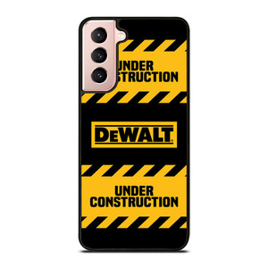 DEWALT UNDER CONSTRUCTION Samsung Galaxy S21 Case Cover