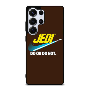 JEDI DO IT OR NOT NIKE Samsung Galaxy S25 Ultra Case Cover