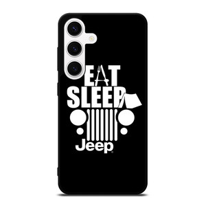 EAT SLEEP JEEP ART Samsung Galaxy S24 Case Cover