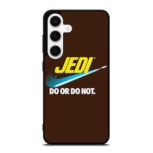 JEDI DO IT OR NOT NIKE Samsung Galaxy S24 Case Cover
