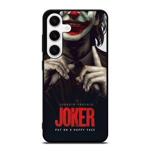 JOKER JOAQUIN PHOENIX PUT ON A HAPPY FACE Samsung Galaxy S24 Case Cover