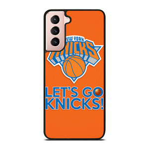 LETS GO NEW YORK KNICKS NBA BASKETBALL Samsung Galaxy S21 Case Cover