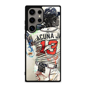 ATLANTA BRAVES ACUNA JR 13 BASEBALL Samsung Galaxy S24 Ultra Case Cover