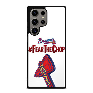 ATLANTA BRAVES FEAR CHOP SLOGAN Samsung Galaxy S24 Ultra Case Cover ATLANTA BRAVES FEAR CHOP SLOGAN Samsung Galaxy S24 Ultra Case Cover