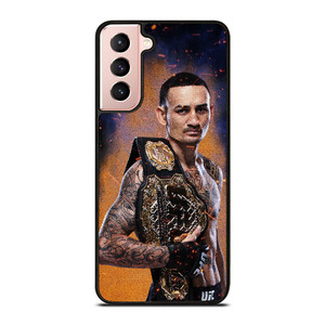 MAX HOLLOWAY MIXED MARTIAL ART MMA UFC 3 Samsung Galaxy S21 Case Cover