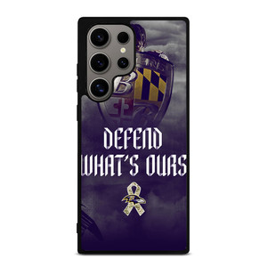 BALTIMORE RAVENS DEFEND WHATS OURS Samsung Galaxy S24 Ultra Case Cover BALTIMORE RAVENS DEFEND WHATS OURS Samsung Galaxy S24 Ultra Case Cover