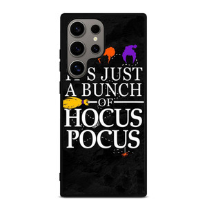 HOCUS POCUS QUOTE Samsung Galaxy S24 Ultra Case Cover