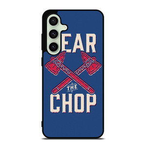 ATLANTA BRAVES FEAR THE CHOP Samsung Galaxy S24 FE Case Cover